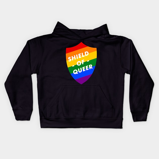 Shield of Queer Kids Hoodie by banditotees